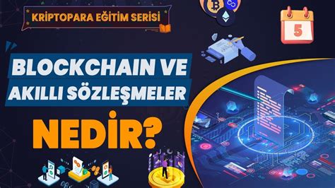 Blockchain Ve Ak Ll S Zle Meler Nedir Blockchain Kullan M Alanlar Ve