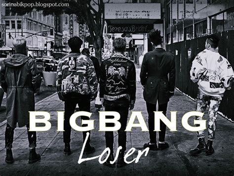 Bigbang Loser Sub Esp Rom Han