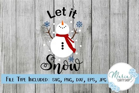 Let It Snow Svg Snowman Svg Winter Svg