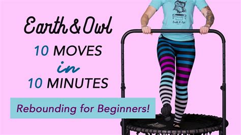 10 Moves In 10 Minutes Rebounding Workout Beginners With Balance Bar Youtube