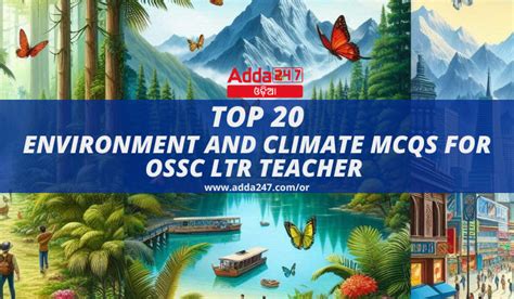 Top Environment And Climate Mcqs For Ossc Ltr Teacher November