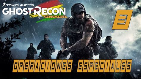 Ghost Recon Wildlands NO HUD EXTREME 3 JUEGO TÁCTICO REALISTA Coop