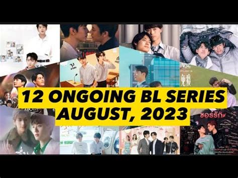 12 Ongoing BL Series To Watch This August 2023 Review YouTube