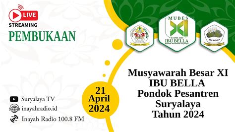 Musyawarah Besar XI IBU BELLA Pontren Suryalaya Tahun 2024 YouTube