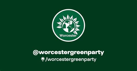 Worcestergreenparty Instagram Facebook TikTok Linktree