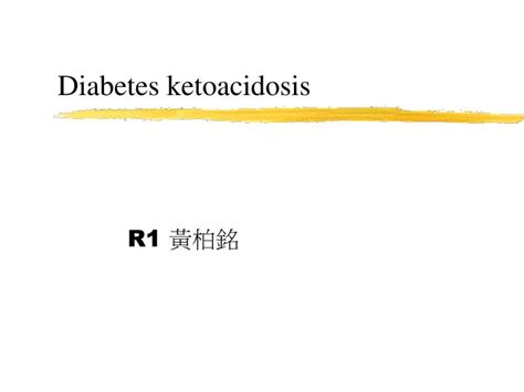 Ppt Diabetes Ketoacidosis Powerpoint Presentation Free Download Id