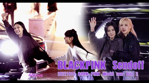 20221016 BLACKPINK Concert Send Off BORNPINK World Tour Day 2 YouTube