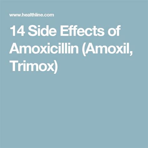 14 Side Effects of Amoxicillin (Amoxil, Trimox) Penicillin, Bacterial Infection, Healthline ...