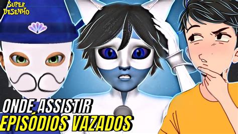 ONDE ASSISTIR OS EPISÓDIOS VAZADOS DA 5TEMPORADA DE MIRACULOUS