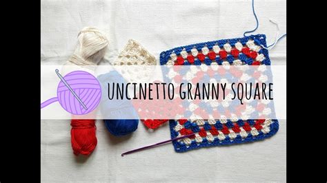 Tutorial Uncinetto Come Realizzare Una Mattonella Granny Square Youtube