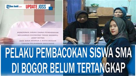 Pelaku Pembacokan Siswa SMA Di Pomad Bogor Belum Tertangkap Polisi