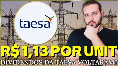 TAEE11 Taesa Resultados Dividendos Cotação e Indicadores