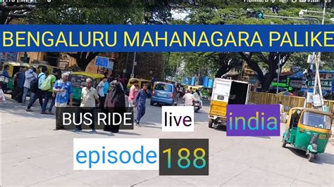 Th Block Rajajinagar To Kailashi Palya Bus Station Live Video