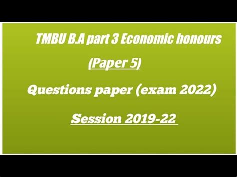 TMBU B A Part 3 Economic Honours Paper 5 Exam 2022 Session 2019 22