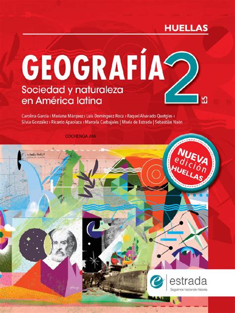 Geografía 2 Sociedad Y Naturaleza En America Latina Estradahuellas Pdf