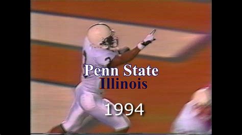 Penn State At Illinois 1994 Game Story Youtube