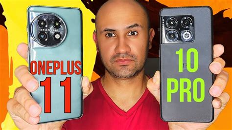 Oneplus 11 Vs Oneplus 10 Pro Review Pros Contras Y Cámaras Youtube