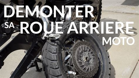 D Montage Roue Arri Re Moto Tuto M Canique Moto Facile Youtube