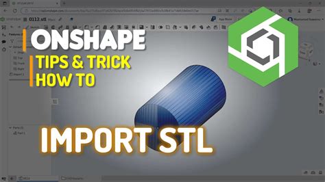 Onshape How To Import Stl Youtube