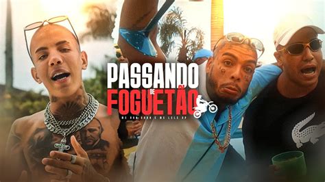 Letra Mc Don Juan E Mc Lele Jp Passando De Foguetão Web Clipe Dj