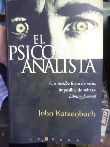 El Psicoanalista John Katzenbach La Trama Ediciones B