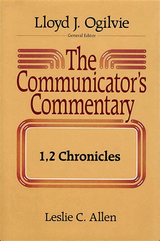 1, 2 Chronicles (Communicator's Commentary) by Allen, Leslie C.: Very ...