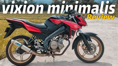 Review Vixion Modif Minimalis Vixion Modif Komorod Youtube