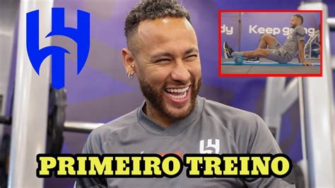 Olha Como Foi O Treino De Neymar No Al Hilal Youtube