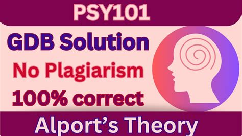 PSY101 GDB Solution Fall 2023 100 Correct PSY101 GDB Solved Complete