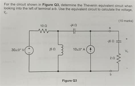 Solved For The Circuit Shown In Figure Q Determine The Chegg