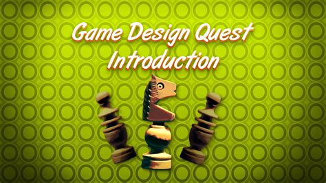 Game Design Quest Intro Youtube