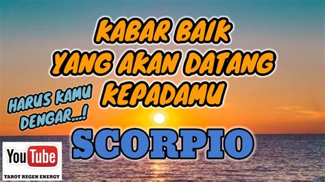 Scorpio Kabar Baik Yang Akan Datang Padamu Scorpio Tarot Baca Zodiak