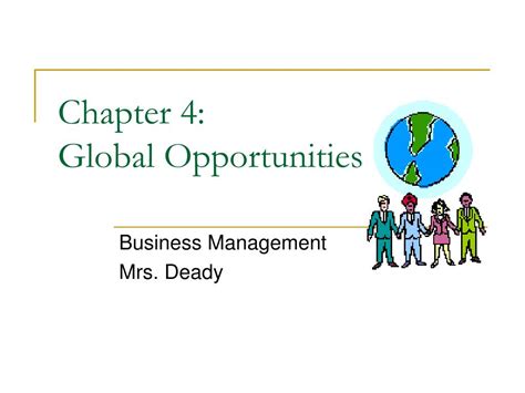 Ppt Chapter Global Opportunities Powerpoint Presentation Free