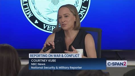 Journalists Courtney Kube on Reporting on War and Conflict | C-SPAN.org