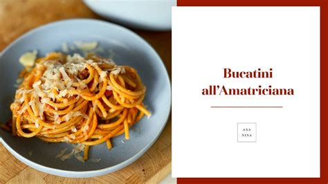 Bucatini AllAmatriciana Pasta Rezept ANA NINA YouTube