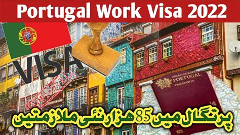 Portugal Work Visa 2022 Portugal Work Permit Update Portugal Visa