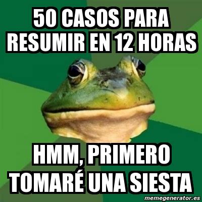 Meme Foul Bachelor Frog 50 Casos Para Resumir En 12 Horas Hmm