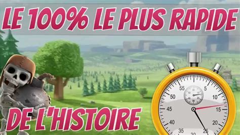 Le Le Plus Rapide De L Histoire Clash Of Clans Youtube