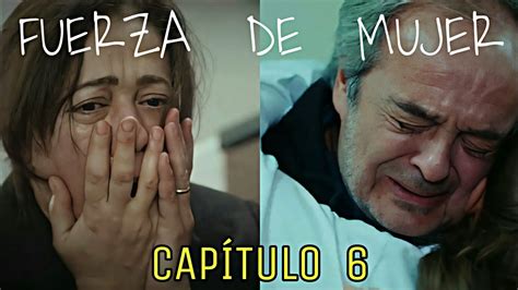 Fuerza de Mujer Capítulo 6 Serie Turca en Español YouTube