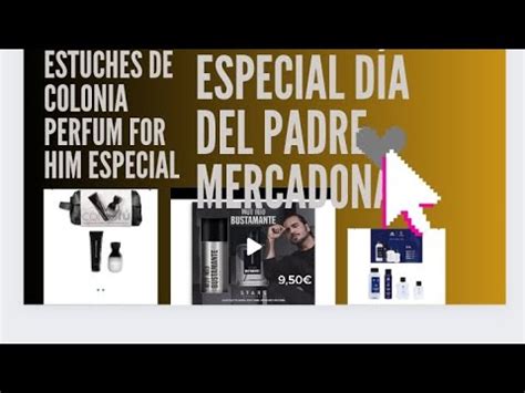 especial Día del padre estuches de colonia Mercadona para Regalar