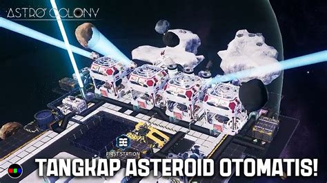 Upgrade Alat Penangkap Asteroid Otomatis Astro Colony Indonesia