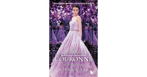 La Couronne La Sélection 5 By Kiera Cass — Reviews Discussion