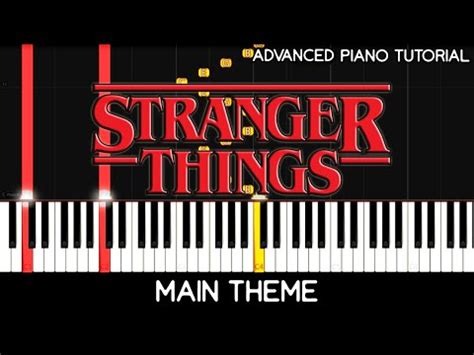 Stranger Things Theme Advanced Piano Tutorial YouTube