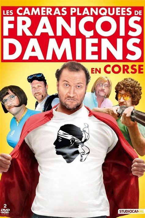 Where To Stream Les Cam Ras Planqu Es De Fran Ois Damiens En Corse Vol