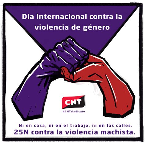 25N contra la violencia machista Confederación Nacional del Trabajo