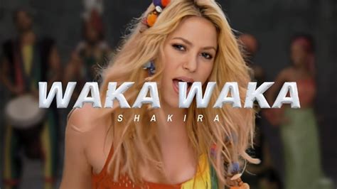 Shakira Waka Waka This Time For Africa Lyrics Youtube