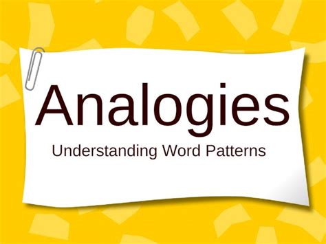 Ppt Analogies Understanding Word Patterns Analogies Are Word Relationships Dokumentips