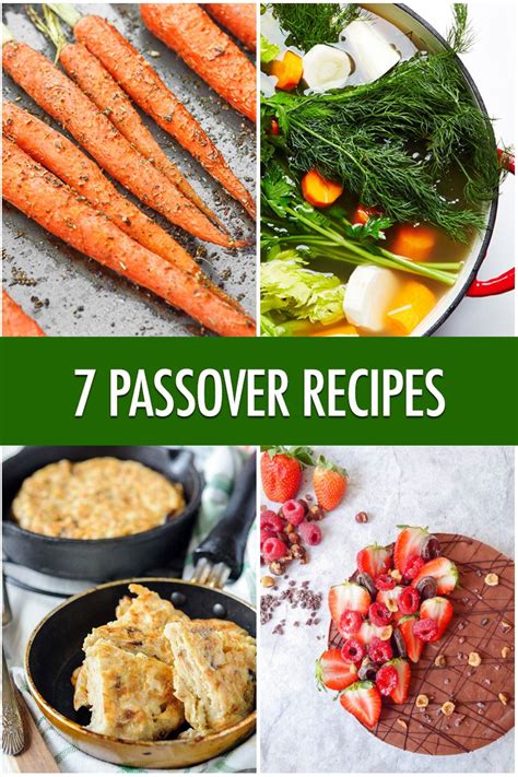 Seven Delicious Dishes For Passover Passover Recipes Food Easter Dinner Recipes