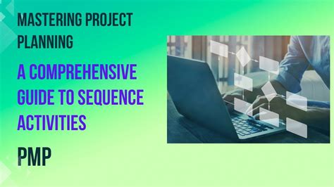 Mastering Project Sequencing A Comprehensive Guide To Sequence