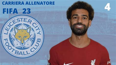 BIG MATCH CONTRO Il LIVERPOOL CARRIERA ALLENATORE LEICESTER 4 FIFA